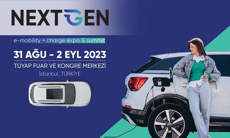 NextGen E-Mobility + Charge Zirvesi İçin Geri Sayım Başladı!